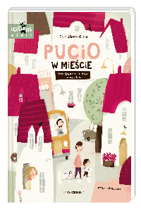 okładka książki - Pucio w mieście. Zabawy językowe dla młodszych i starszych dzieci