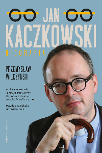 okładka książki - Jan Kaczkowski.Biografia