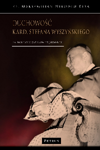 okładka książki - Duchowość kard. Stefana Wyszyńskiego