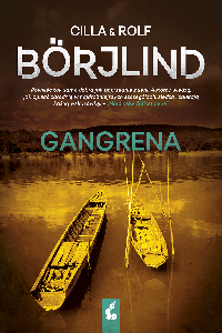 okładka książki - Gangrena.Tom Stilton i Olivia Rönning.T.5