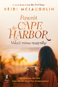 okładka książki - Powrót do Cape Harbor.Miłość mimo wszystko