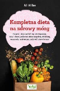 okładka książki - Kompletna dieta na zdrowy mózg