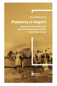 okładka książki - Pionierzy w stepie