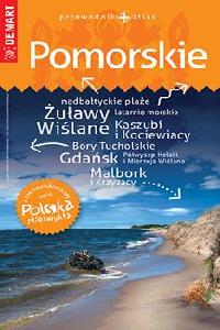okładka książki - Pomorskie przewodnik + atlas. Polska niezwykła