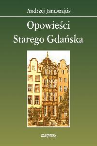 okładka książki - Opowieści starego Gdańska