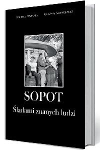 okładka książki - Sopot. Śladami znanych ludzi