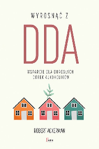okładka książki - Wyrosnąć z DDA