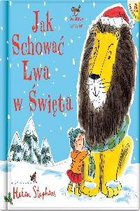 okładka książki - Jak schować Lwa w Święta